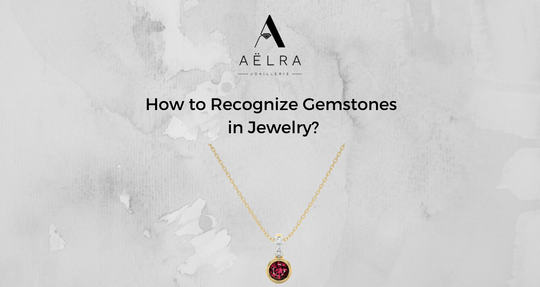 How to Recognize Gemstones in Jewelry?