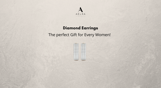 Diamond Earrings: The Perfect Gift For Every Women