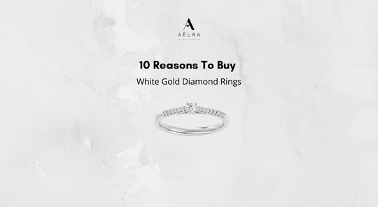 10 Reasons To buy white gold diamond rings